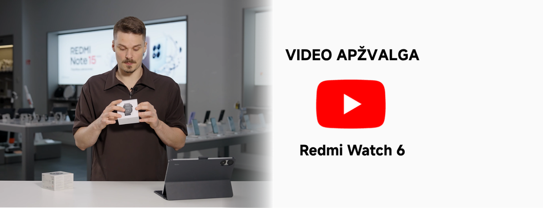 Redmi Watch 6 apžvalga